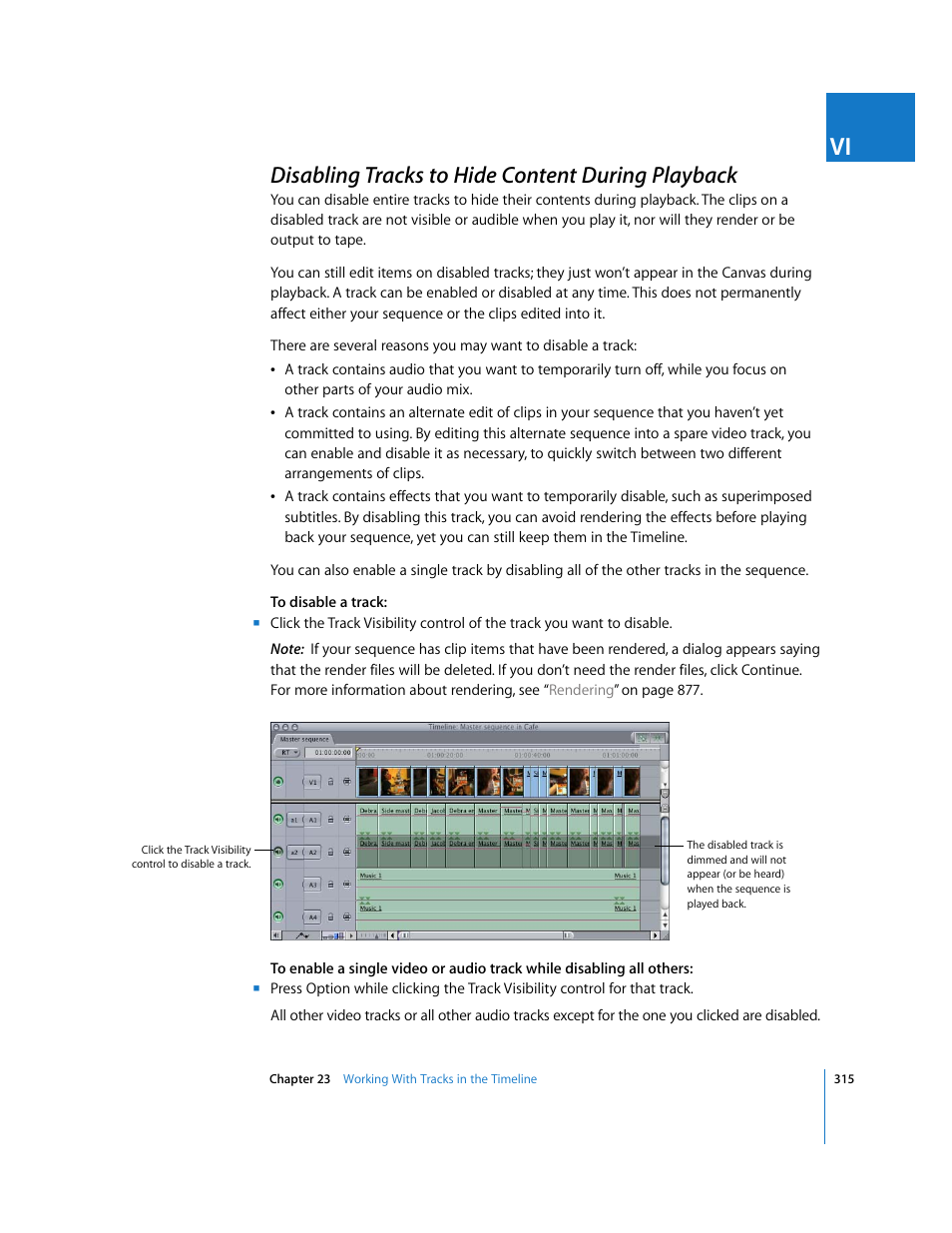Disabling tracks to hide content during playback, P. 315) | Apple Final Cut Express HD User Manual | Page 315 / 1153