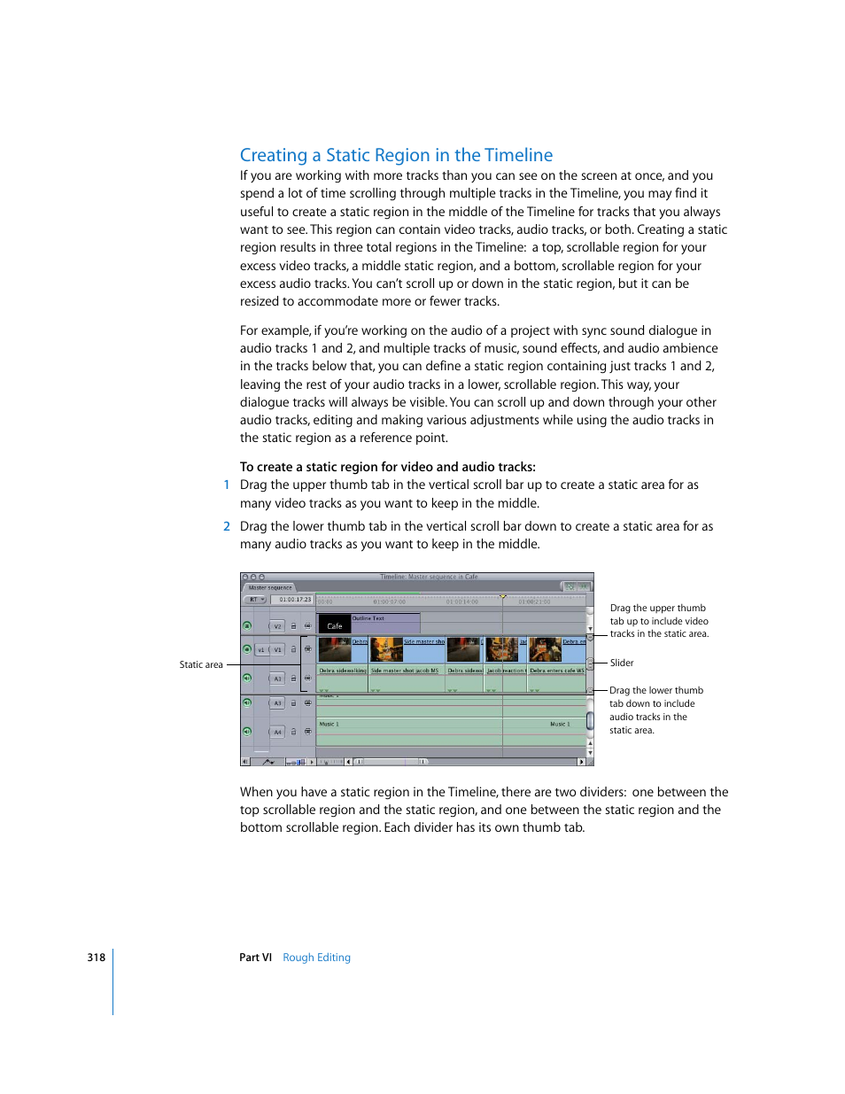 Creating a static region in the timeline | Apple Final Cut Express HD User Manual | Page 318 / 1153