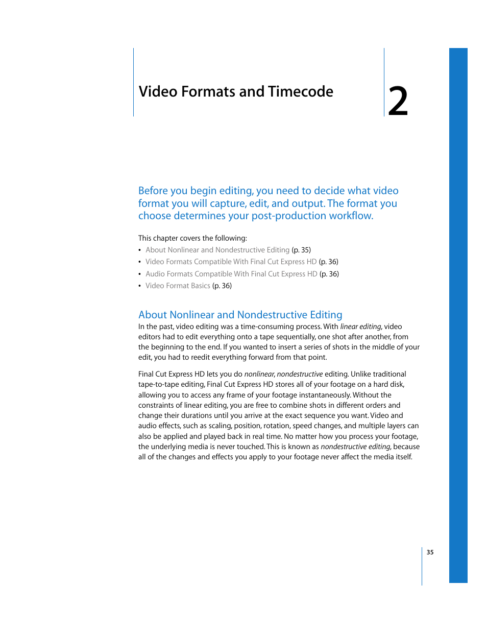 Video formats and timecode, About nonlinear and nondestructive editing, Chapter 2 | Apple Final Cut Express HD User Manual | Page 35 / 1153