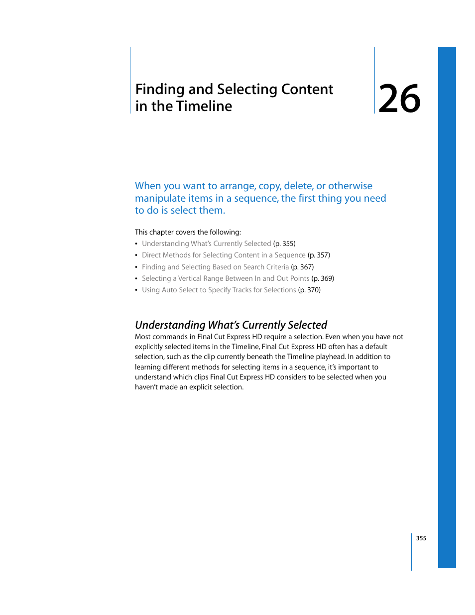 Finding and selecting content in the timeline, Understanding what’s currently selected, Chapter 26 | See chapter 26 | Apple Final Cut Express HD User Manual | Page 355 / 1153