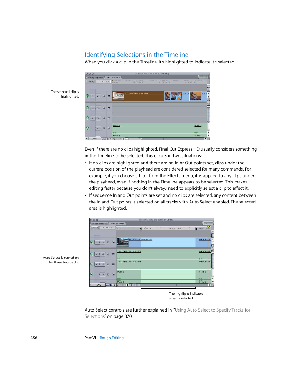 Identifying selections in the timeline | Apple Final Cut Express HD User Manual | Page 356 / 1153