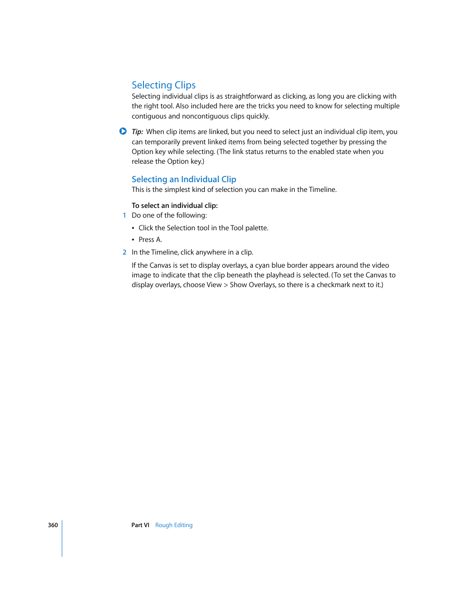 Selecting clips, Selecting an individual clip | Apple Final Cut Express HD User Manual | Page 360 / 1153