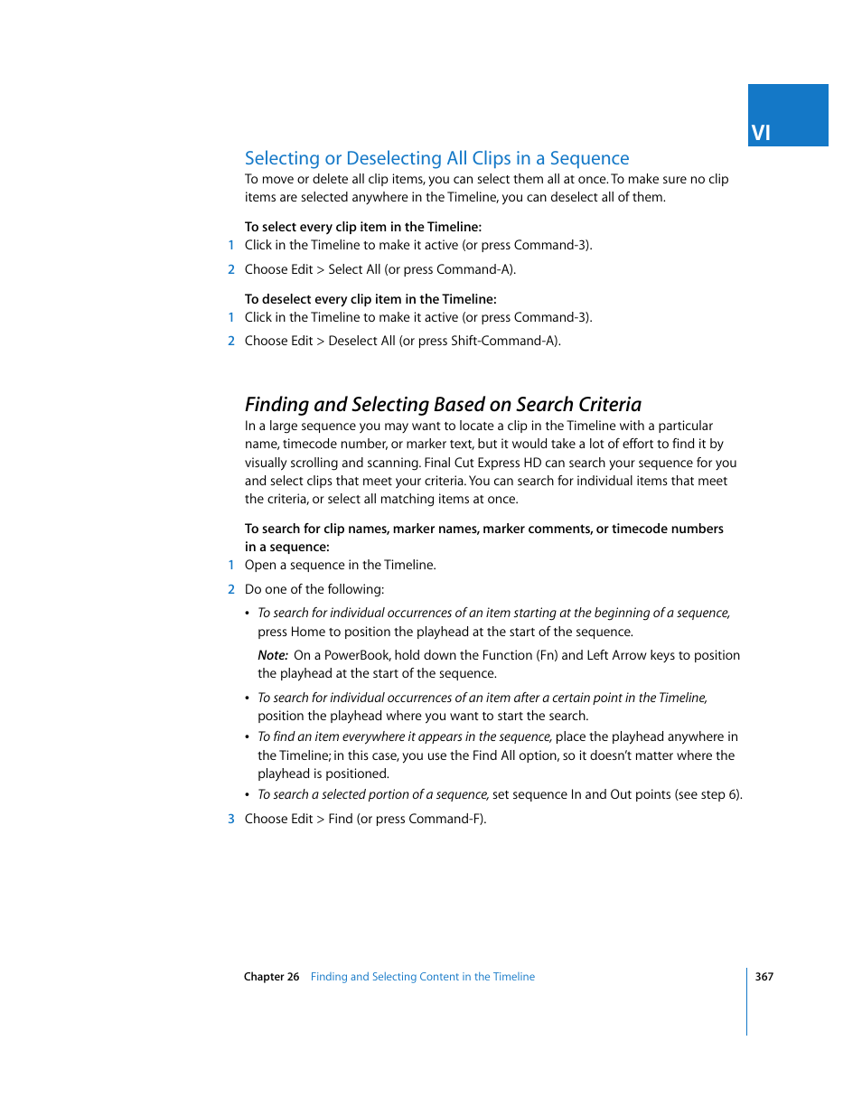 Selecting or deselecting all clips in a sequence, Finding and selecting based on search criteria, P. 367) | Apple Final Cut Express HD User Manual | Page 367 / 1153
