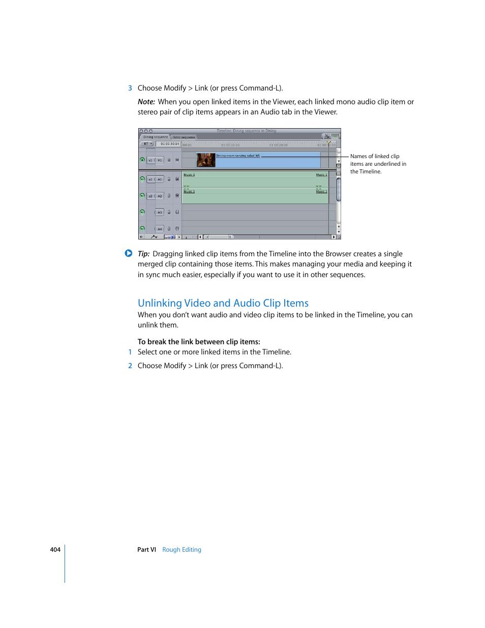 Unlinking video and audio clip items | Apple Final Cut Express HD User Manual | Page 404 / 1153