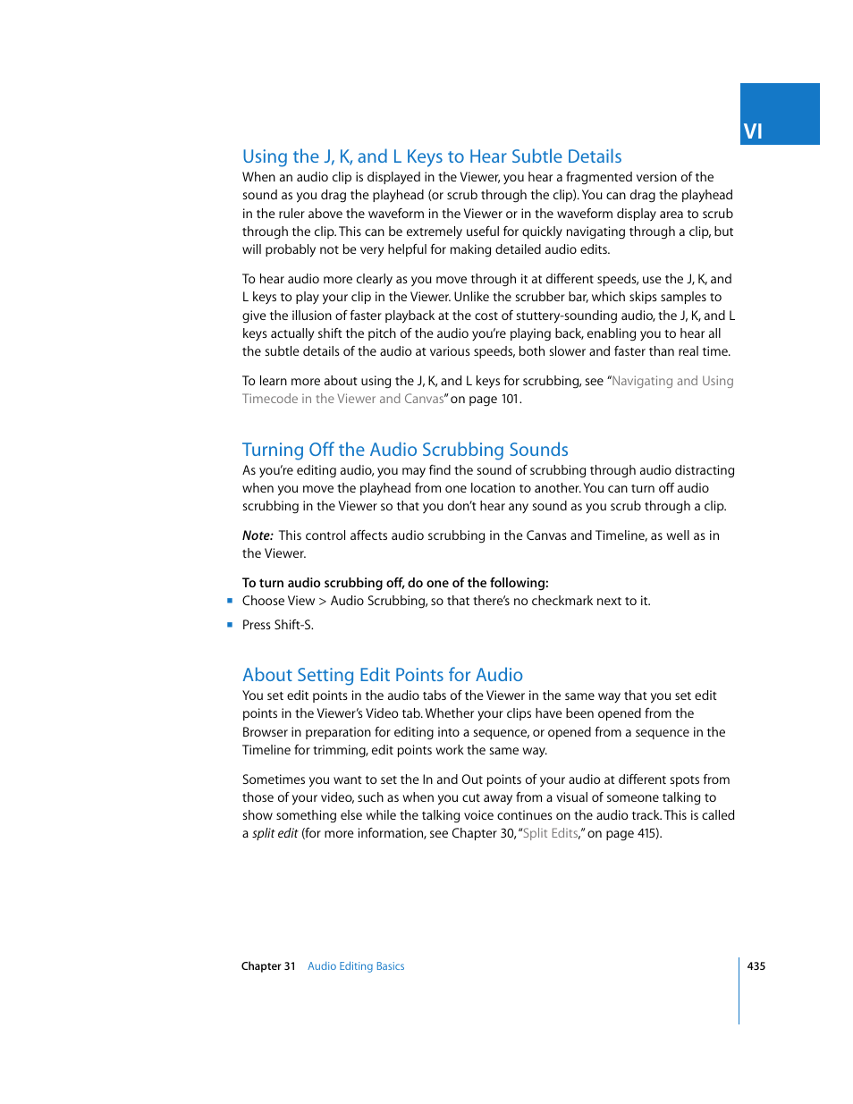 Using the j, k, and l keys to hear subtle details, Turning off the audio scrubbing sounds, About setting edit points for audio | Apple Final Cut Express HD User Manual | Page 435 / 1153