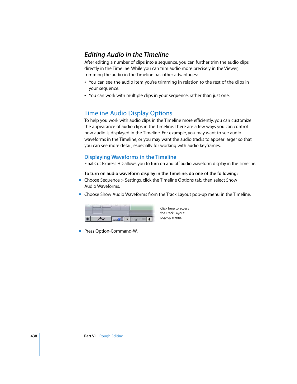 Editing audio in the timeline, Timeline audio display options, Displaying waveforms in the timeline | P. 438) | Apple Final Cut Express HD User Manual | Page 438 / 1153