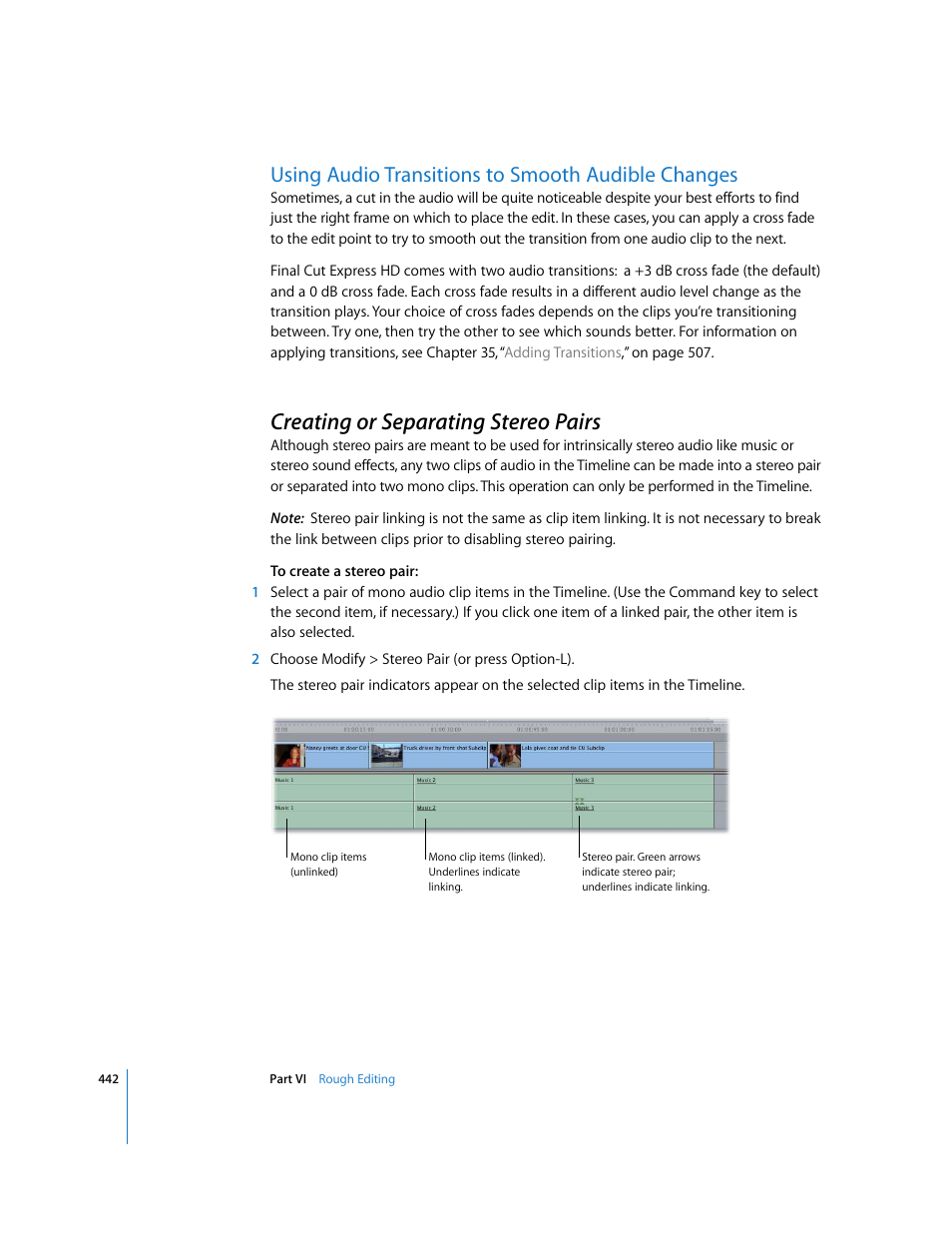 Using audio transitions to smooth audible changes, Creating or separating stereo pairs, P. 442) | Apple Final Cut Express HD User Manual | Page 442 / 1153