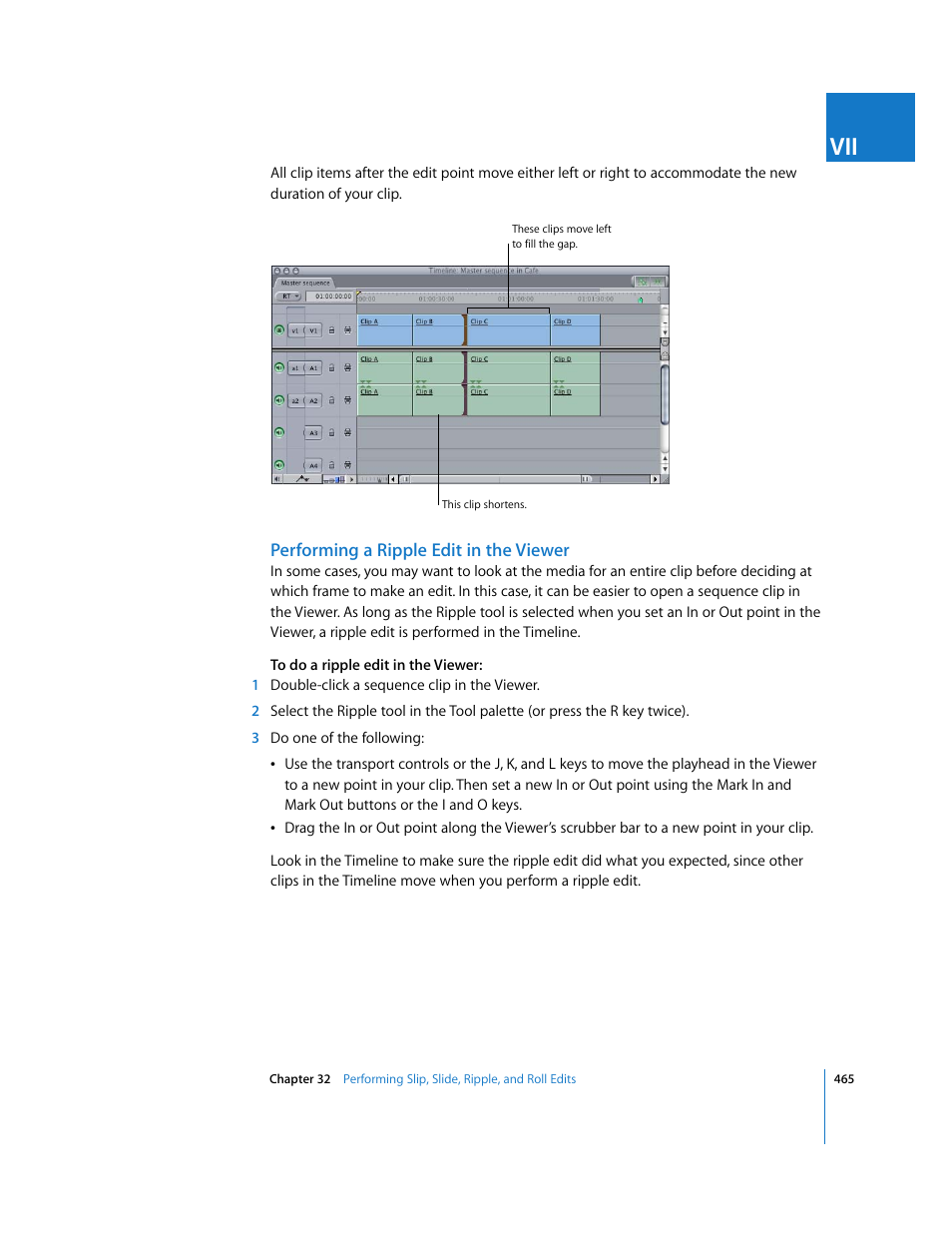 Performing a ripple edit in the viewer | Apple Final Cut Express HD User Manual | Page 465 / 1153