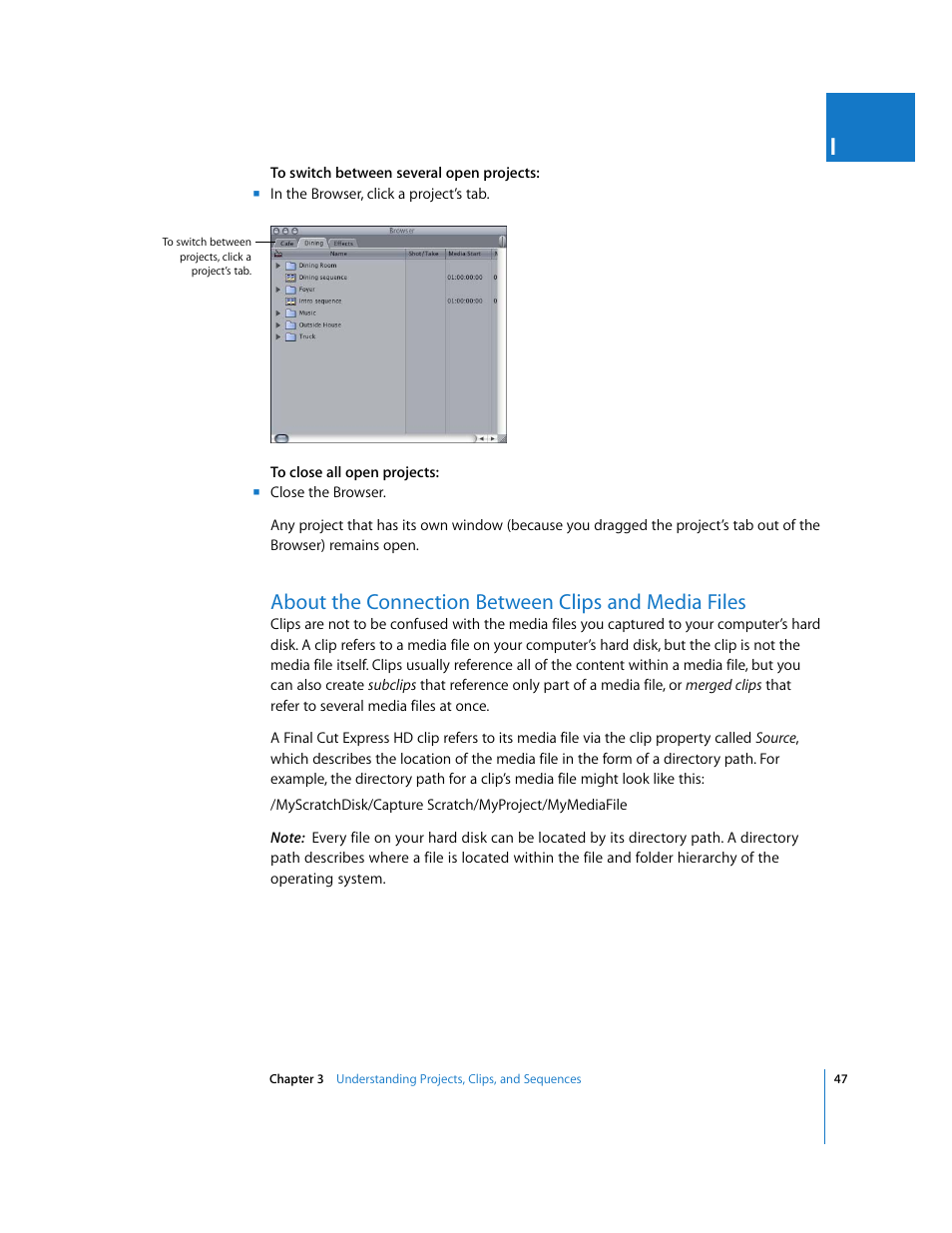 About the connection between clips and media files, P. 47), About the | Connection between clips and media files | Apple Final Cut Express HD User Manual | Page 47 / 1153