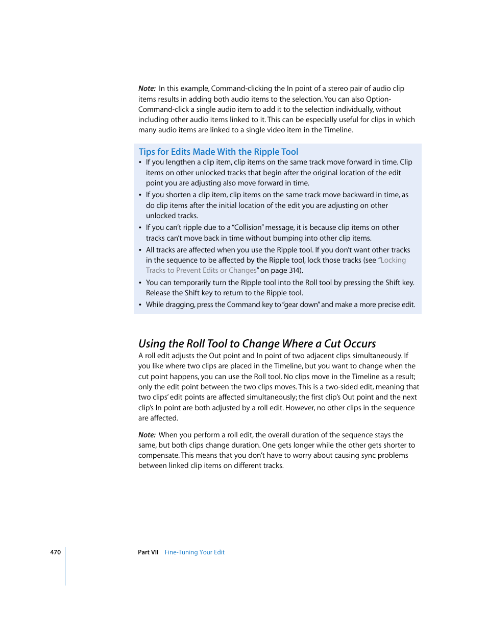 Tips for edits made with the ripple tool, Using the roll tool to change where a cut occurs, P. 470) | Apple Final Cut Express HD User Manual | Page 470 / 1153