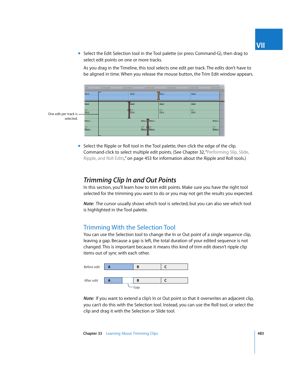 Trimming clip in and out points, Trimming with the selection tool, P. 483) | Apple Final Cut Express HD User Manual | Page 483 / 1153