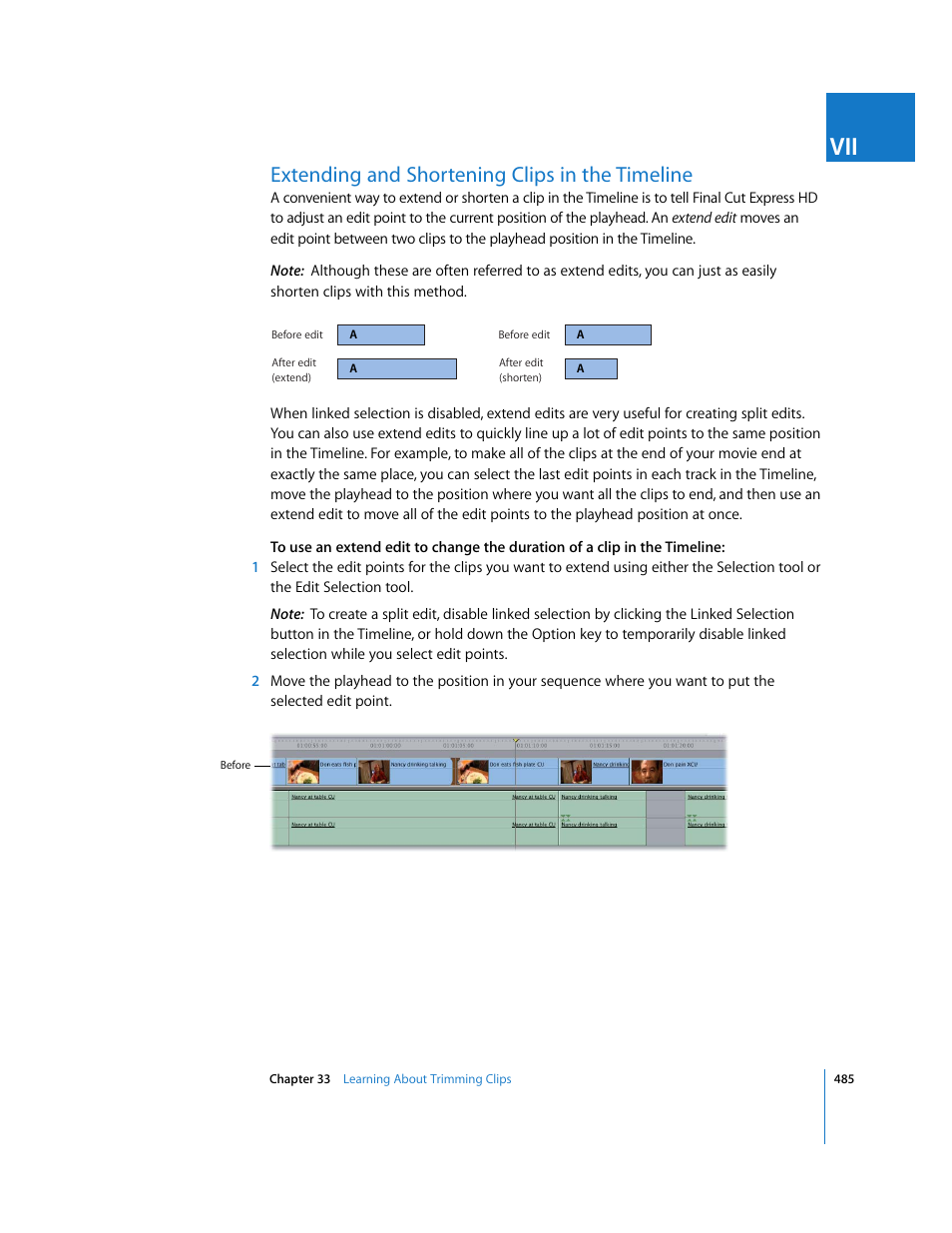 Extending and shortening clips in the timeline | Apple Final Cut Express HD User Manual | Page 485 / 1153