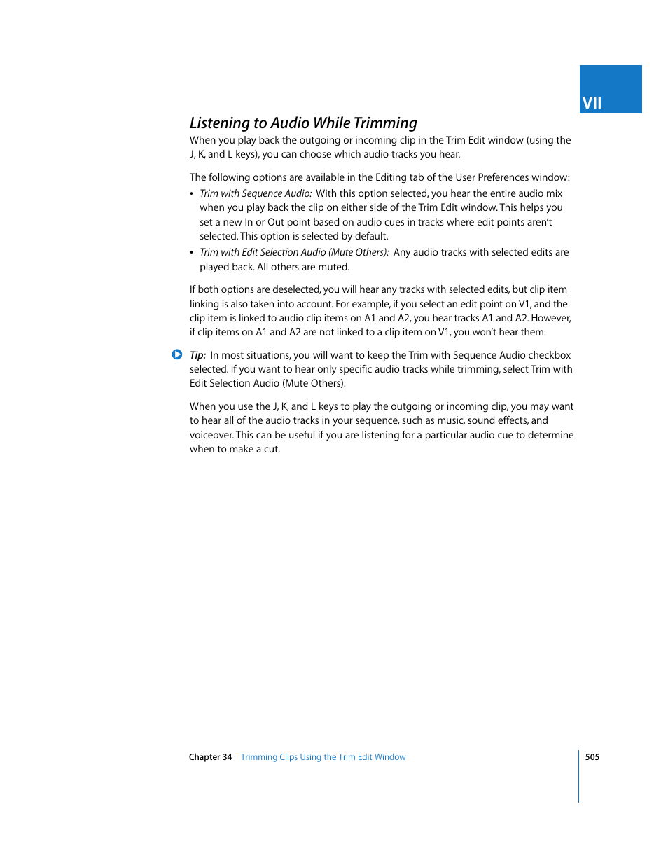 Listening to audio while trimming, P. 505) | Apple Final Cut Express HD User Manual | Page 505 / 1153