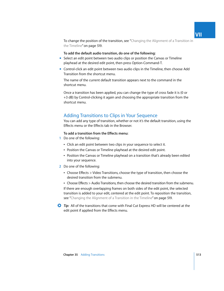 Adding transitions to clips in your sequence | Apple Final Cut Express HD User Manual | Page 513 / 1153