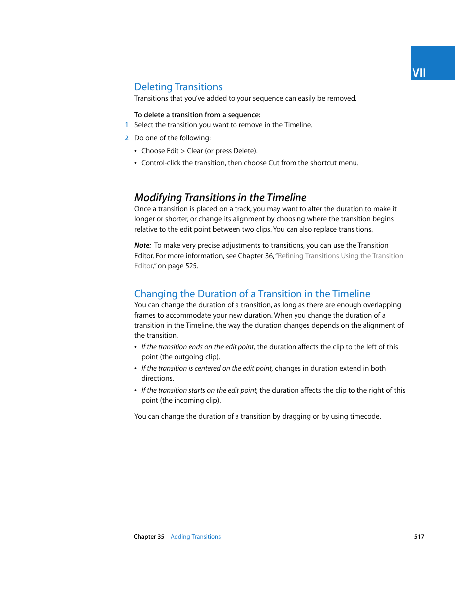 Deleting transitions, Modifying transitions in the timeline, P. 517) | Changing, The duration of a transition in the timeline | Apple Final Cut Express HD User Manual | Page 517 / 1153