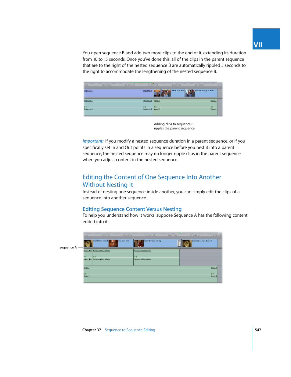Editing sequence content versus nesting, P. 547), Editing the content of one sequence | Into another without nesting it | Apple Final Cut Express HD User Manual | Page 547 / 1153