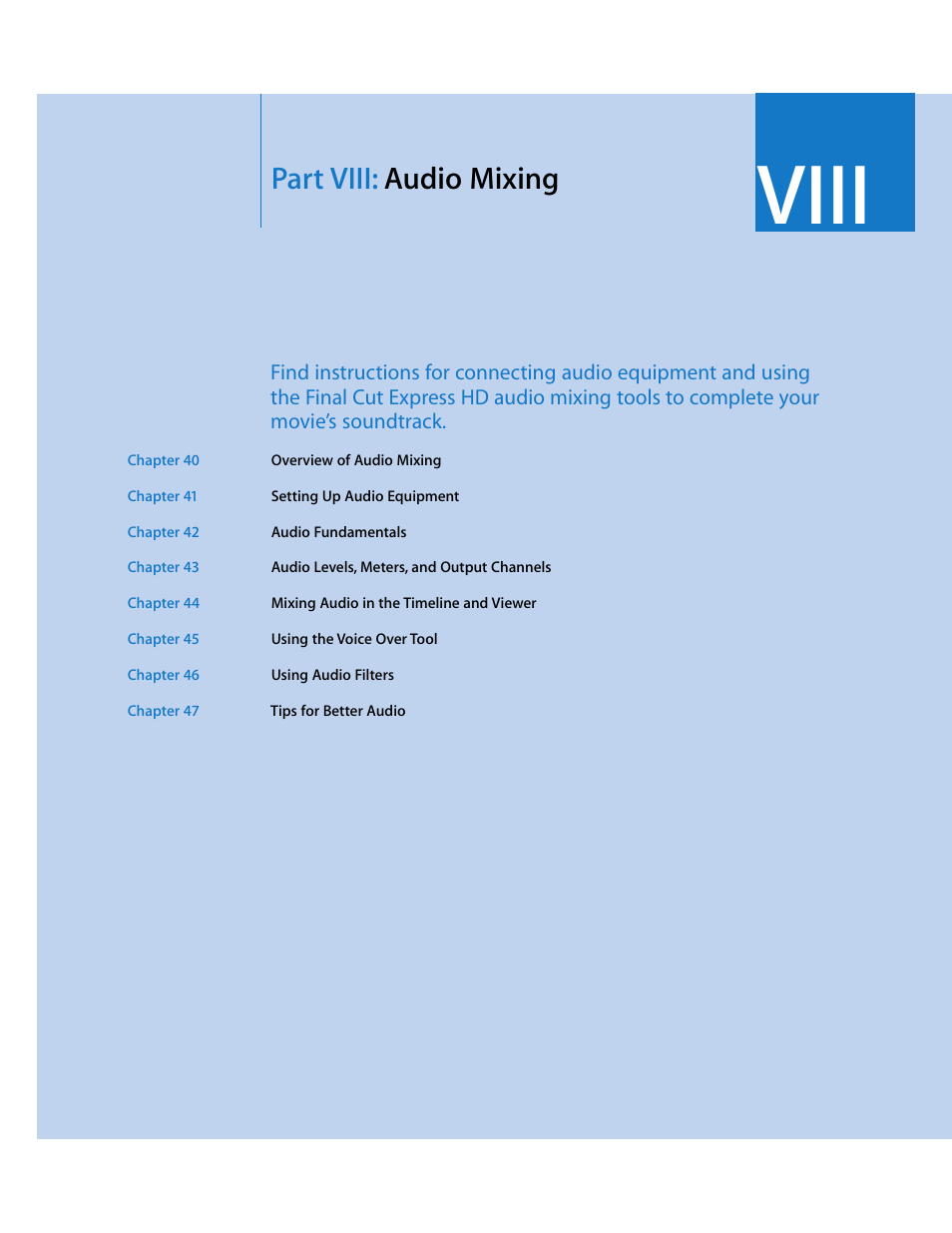 Part viii: audio mixing, Part viii, Audio mixing | Viii | Apple Final Cut Express HD User Manual | Page 559 / 1153