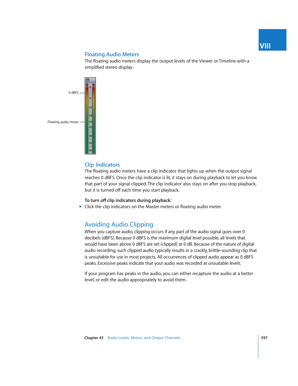 Floating audio meters, Clip indicators, Avoiding audio clipping | Viii | Apple Final Cut Express HD User Manual | Page 597 / 1153
