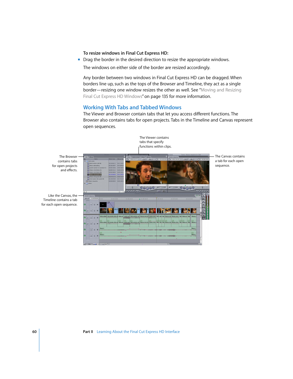 Working with tabs and tabbed windows | Apple Final Cut Express HD User Manual | Page 60 / 1153