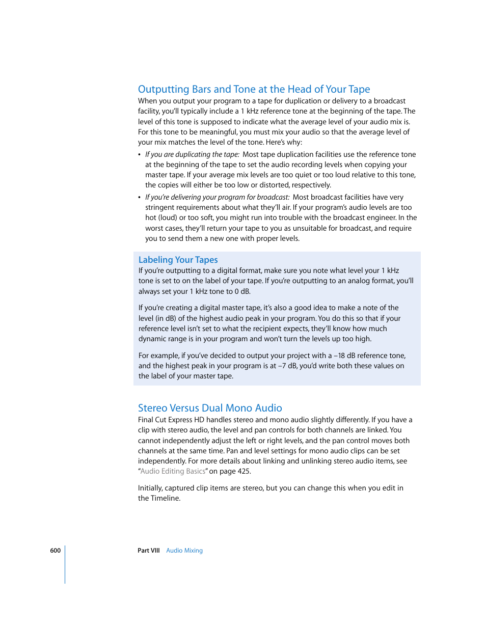 Outputting bars and tone at the head of your tape, Labeling your tapes, Stereo versus dual mono audio | Apple Final Cut Express HD User Manual | Page 600 / 1153