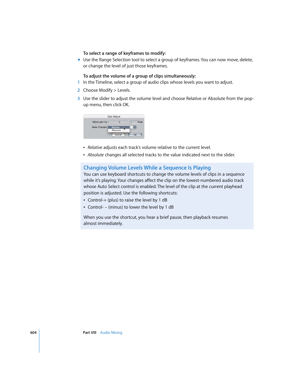 Changing volume levels while a sequence is playing | Apple Final Cut Express HD User Manual | Page 604 / 1153
