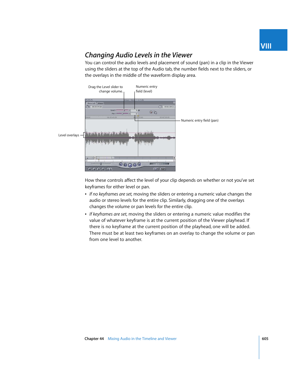 Changing audio levels in the viewer, Viii | Apple Final Cut Express HD User Manual | Page 605 / 1153