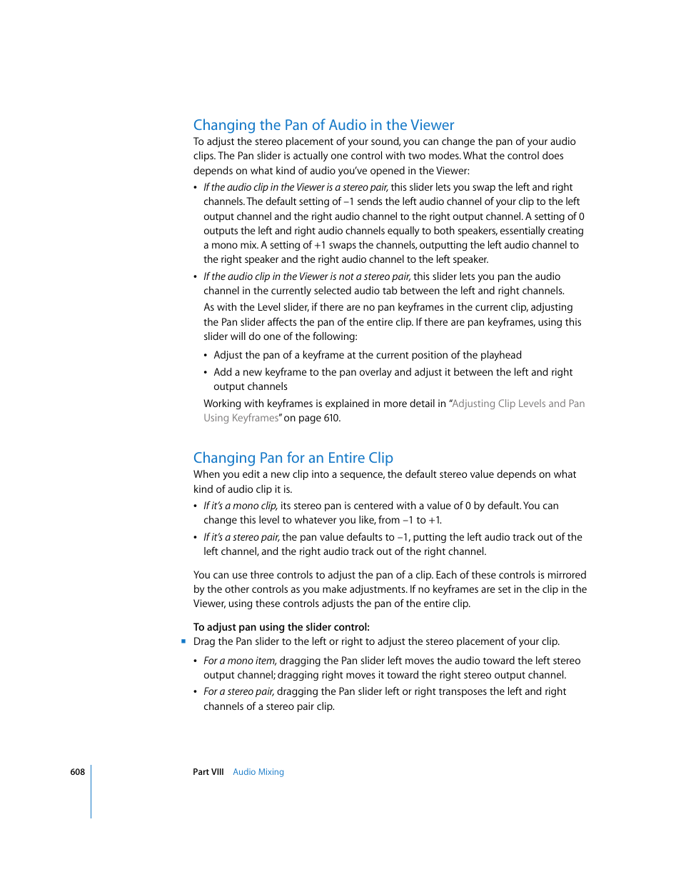 Changing the pan of audio in the viewer, Changing pan for an entire clip | Apple Final Cut Express HD User Manual | Page 608 / 1153