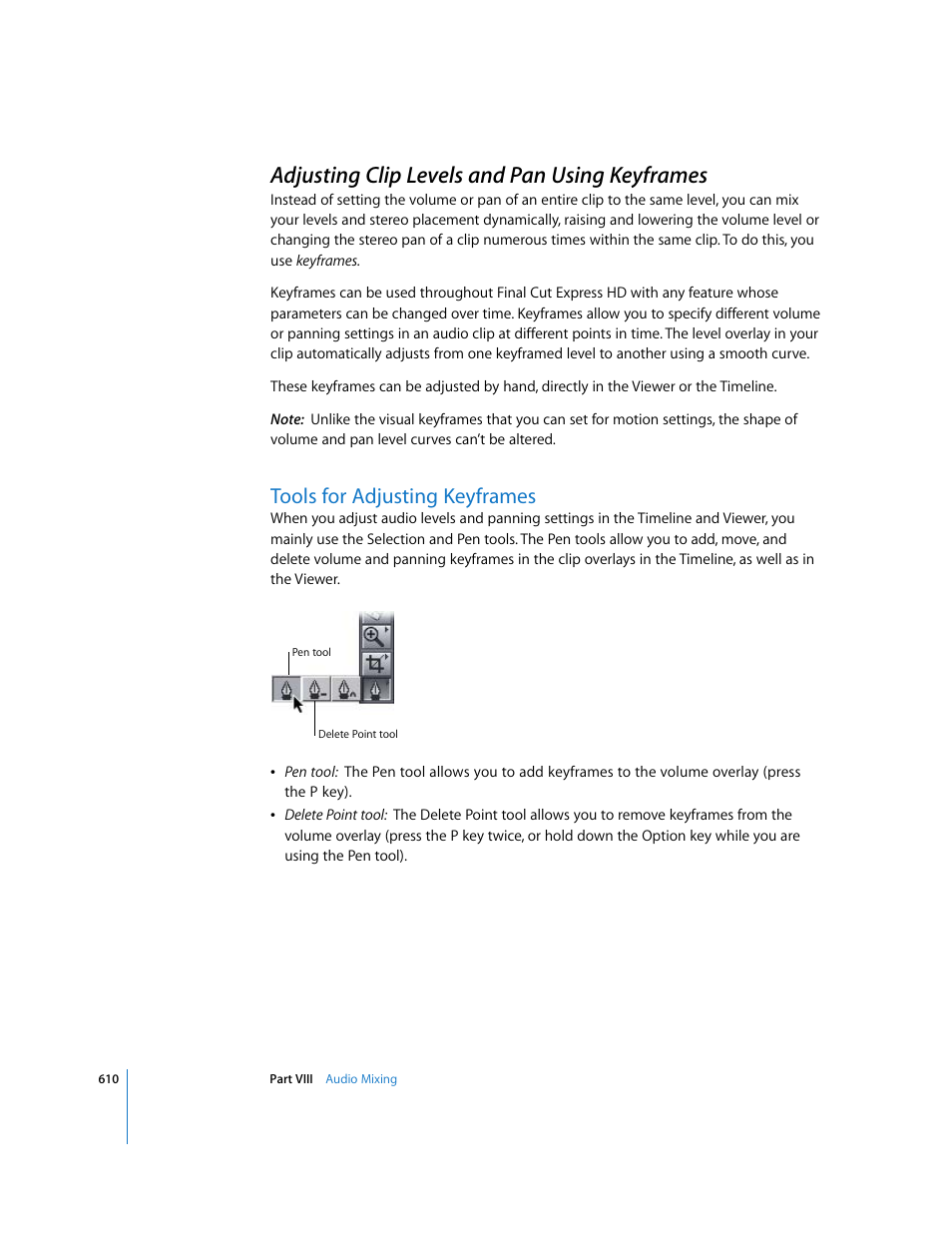 Adjusting clip levels and pan using keyframes, Tools for adjusting keyframes, P. 610) | E detail in, Adjusting clip levels and pan, Using keyframes | Apple Final Cut Express HD User Manual | Page 610 / 1153