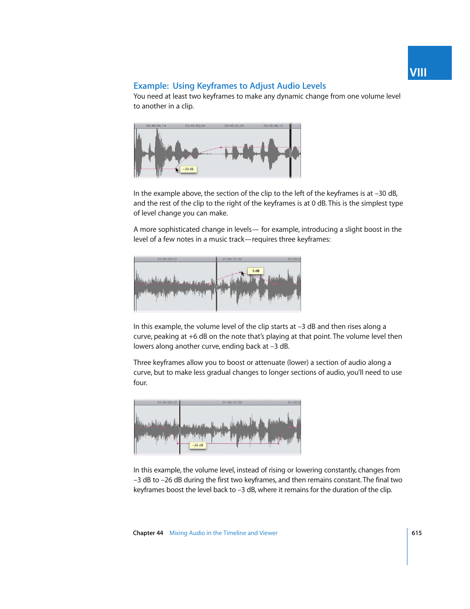 Example: using keyframes to adjust audio levels, Viii | Apple Final Cut Express HD User Manual | Page 615 / 1153