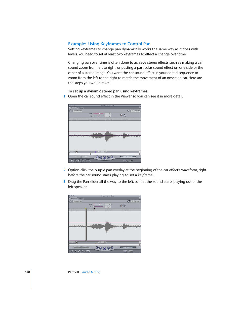 Example: using keyframes to control pan | Apple Final Cut Express HD User Manual | Page 620 / 1153