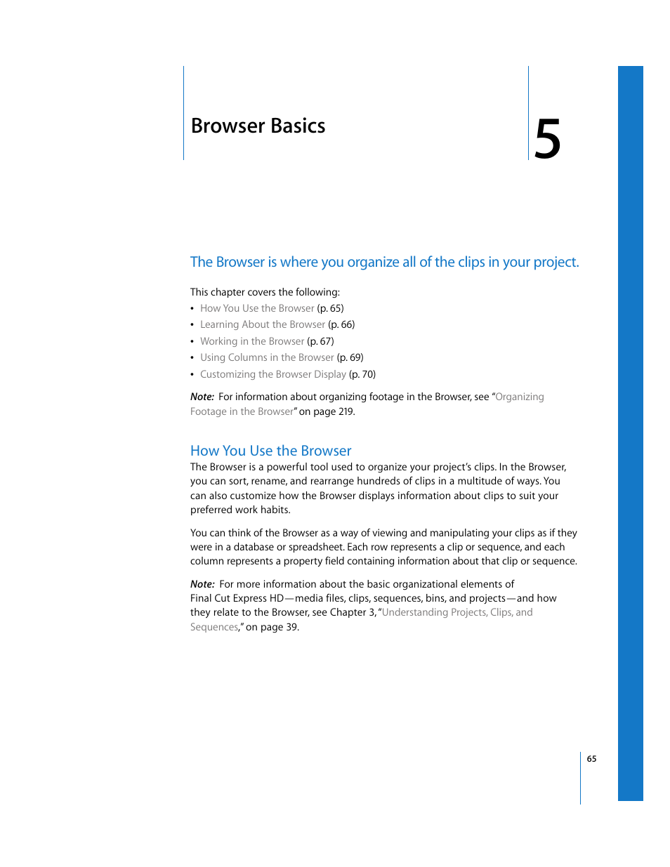 Browser basics, How you use the browser, Chapter 5 | See chapter 5 | Apple Final Cut Express HD User Manual | Page 65 / 1153