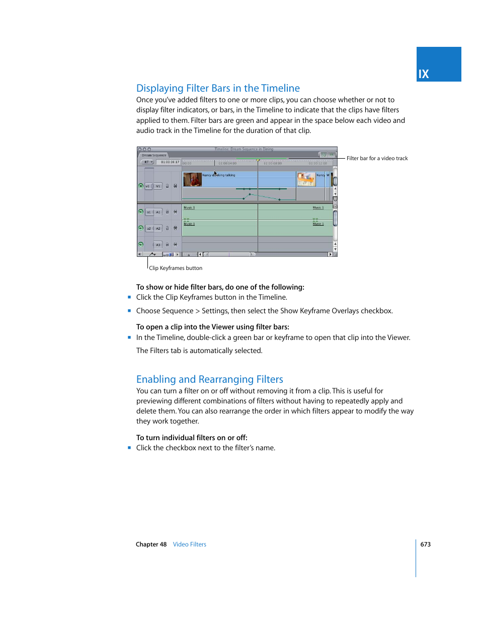 Displaying filter bars in the timeline, Enabling and rearranging filters, P. 673) | Enabling and, Rearranging filters | Apple Final Cut Express HD User Manual | Page 673 / 1153