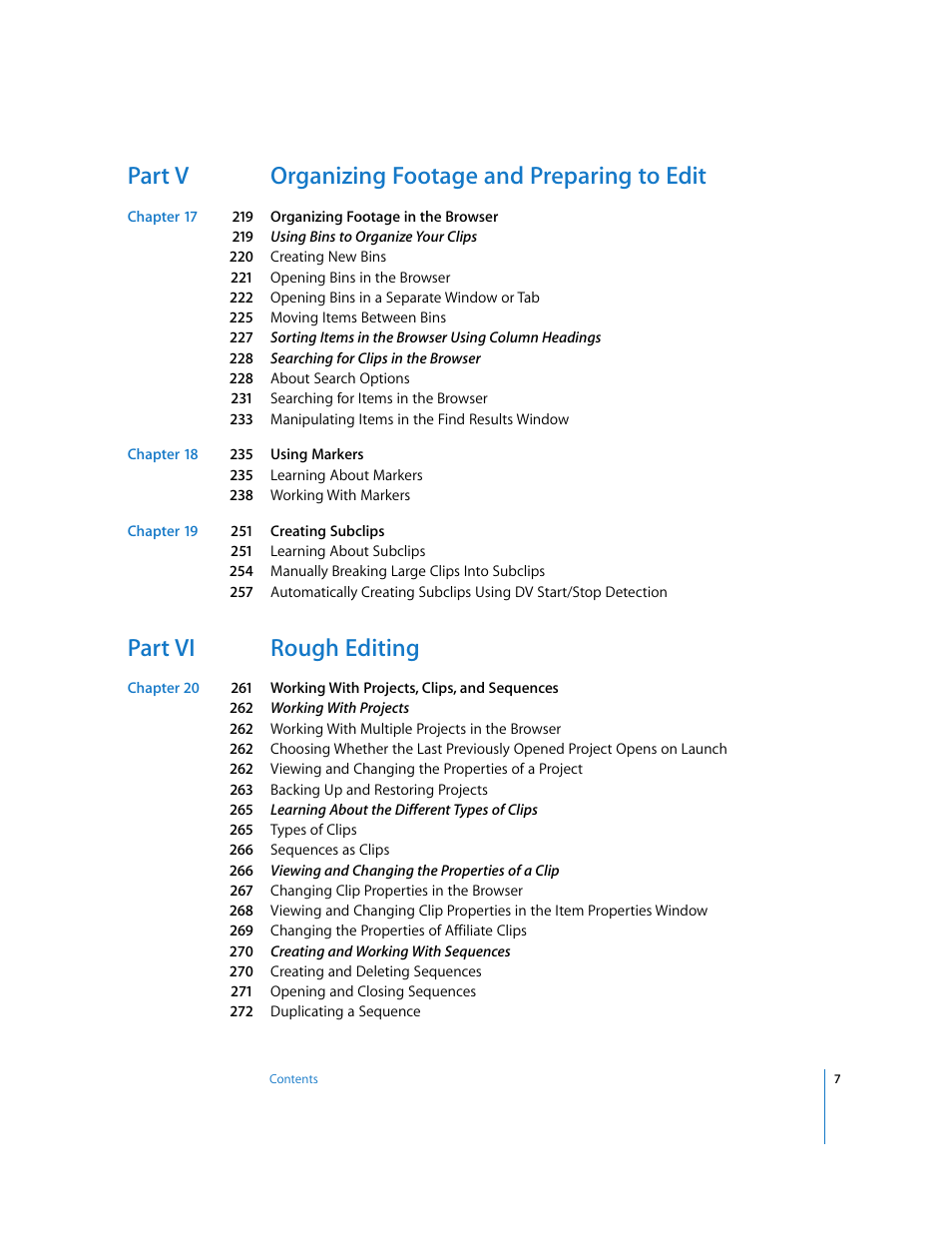Part v organizing footage and preparing to edit, Part vi rough editing | Apple Final Cut Express HD User Manual | Page 7 / 1153