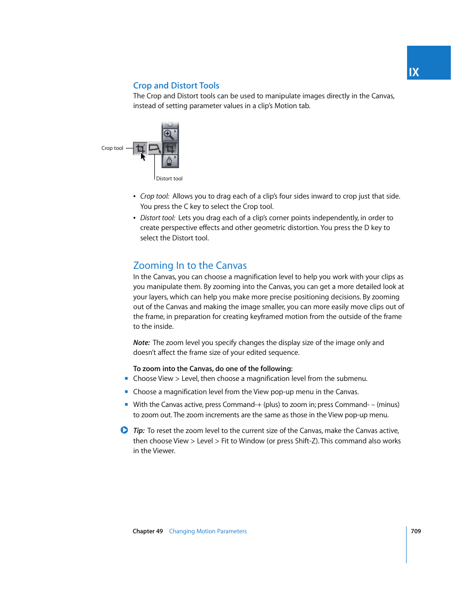 Crop and distort tools, Zooming in to the canvas | Apple Final Cut Express HD User Manual | Page 709 / 1153