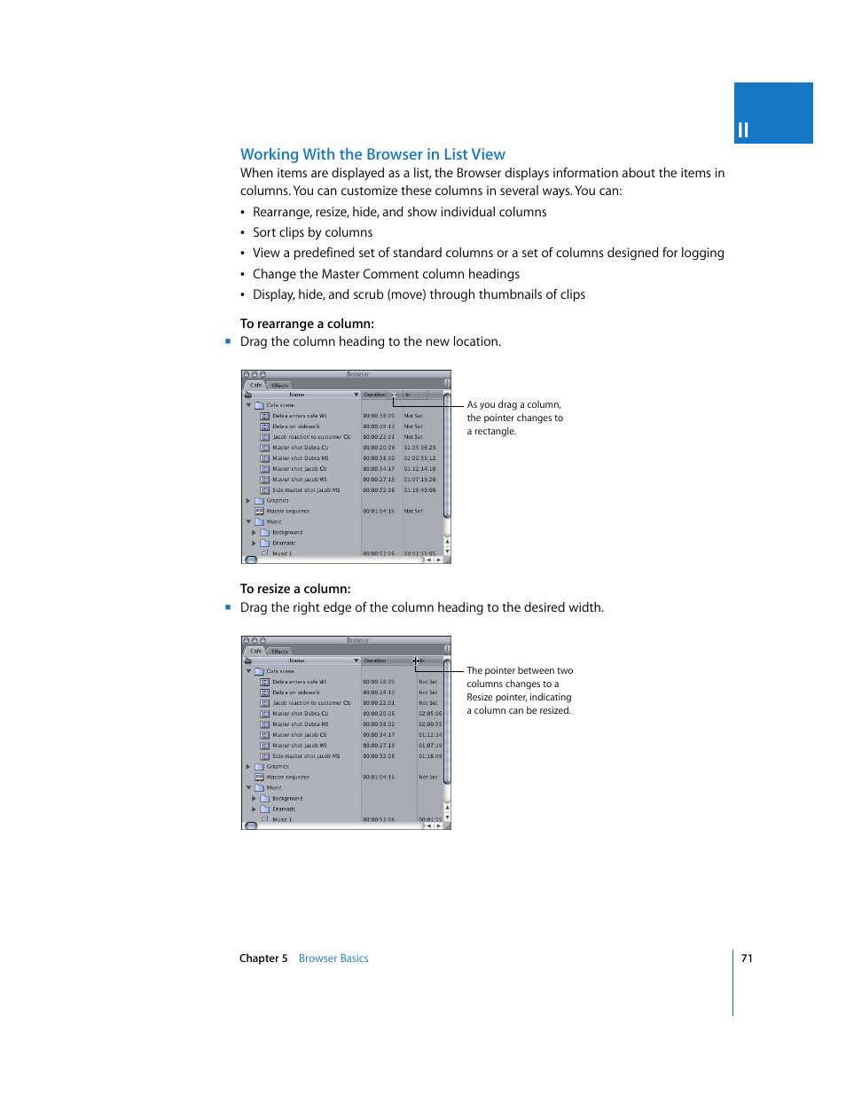 Working with the browser in list view | Apple Final Cut Express HD User Manual | Page 71 / 1153