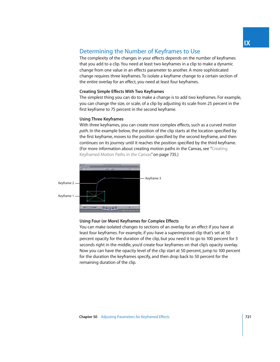 Determining the number of keyframes to use | Apple Final Cut Express HD User Manual | Page 721 / 1153