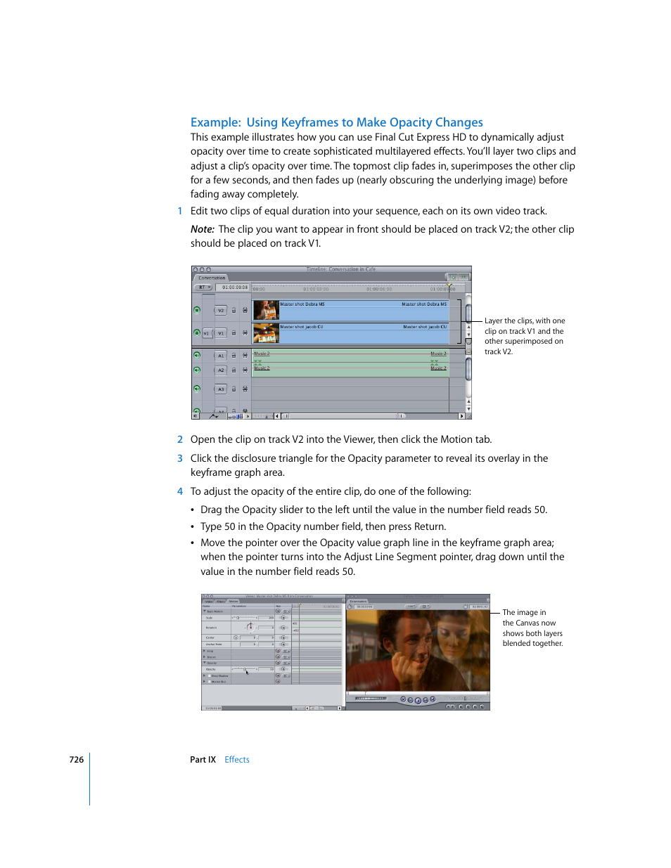 Example: using keyframes to make opacity changes | Apple Final Cut Express HD User Manual | Page 726 / 1153
