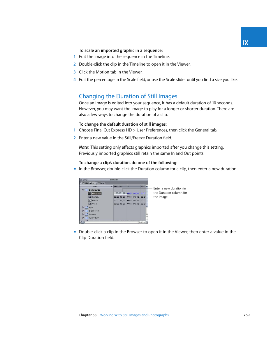 Changing the duration of still images, P. 769), Changing the | Duration of still images | Apple Final Cut Express HD User Manual | Page 769 / 1153