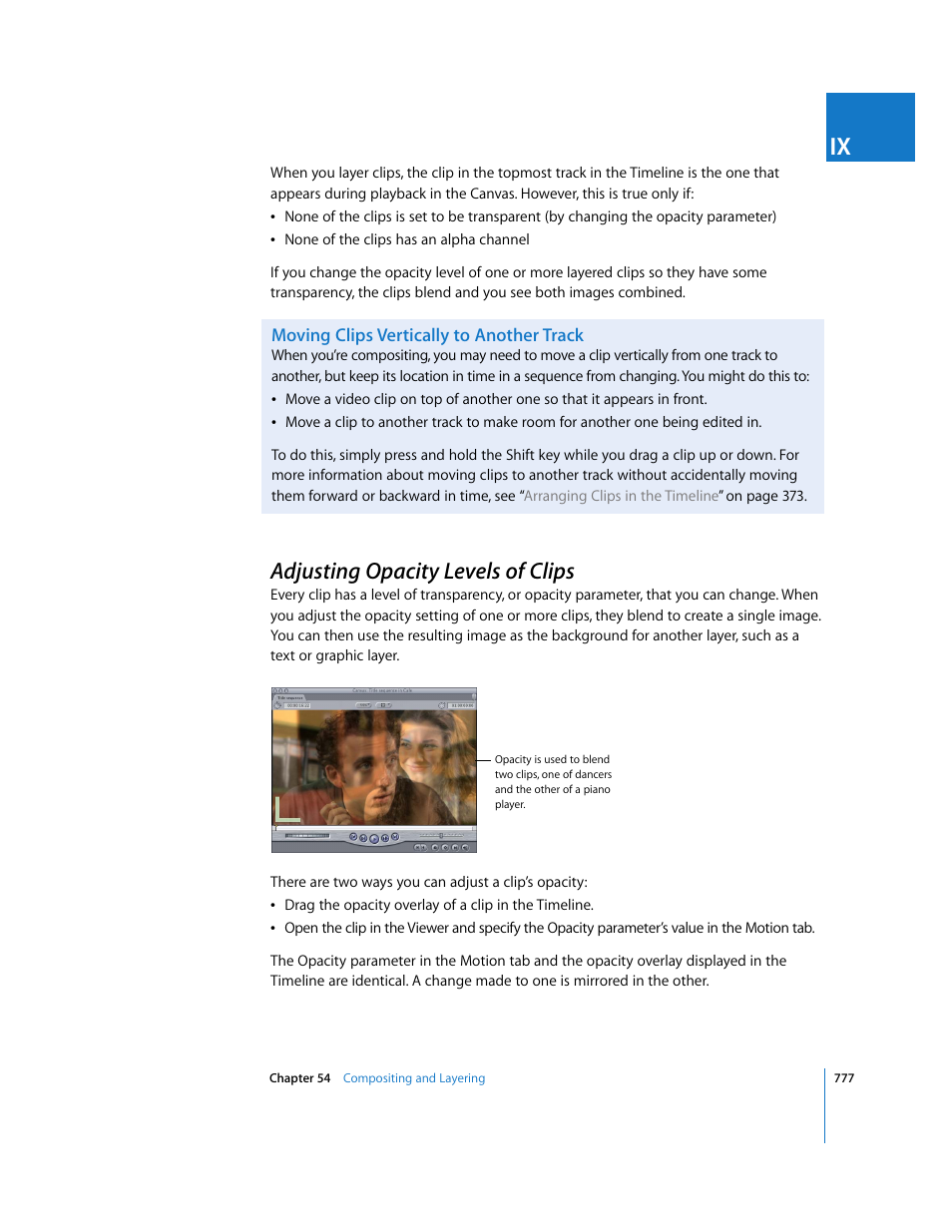 Moving clips vertically to another track, Adjusting opacity levels of clips, P. 777) | Adjusting opacity levels of, Clips | Apple Final Cut Express HD User Manual | Page 777 / 1153