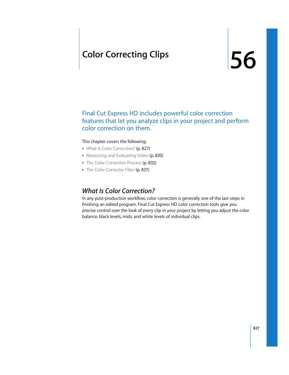 Color correcting clips, What is color correction, Chapter 56 | See chapter 56, Color, Correcting clips | Apple Final Cut Express HD User Manual | Page 827 / 1153