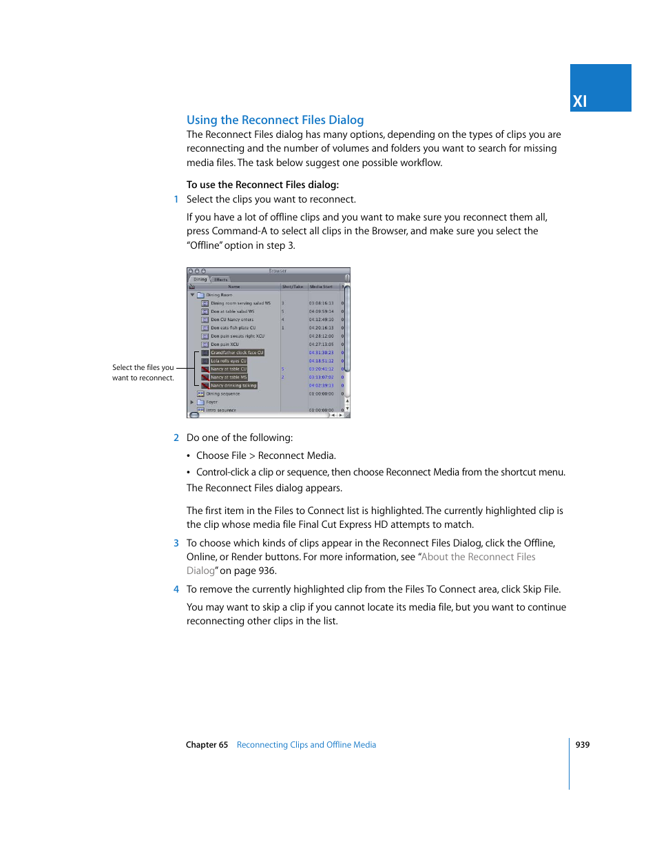 Using the reconnect files dialog | Apple Final Cut Express HD User Manual | Page 939 / 1153