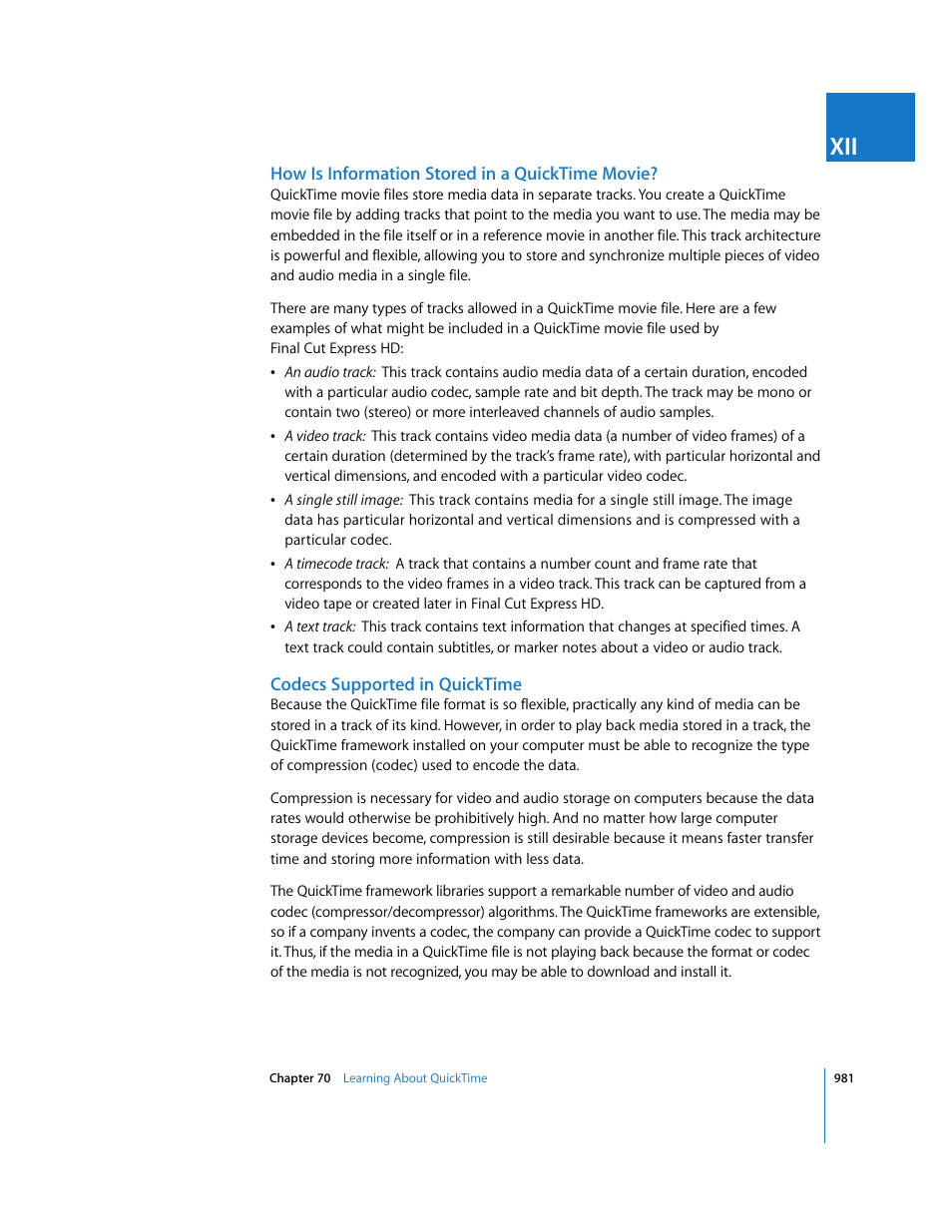 How is information stored in a quicktime movie, Codecs supported in quicktime | Apple Final Cut Express HD User Manual | Page 981 / 1153
