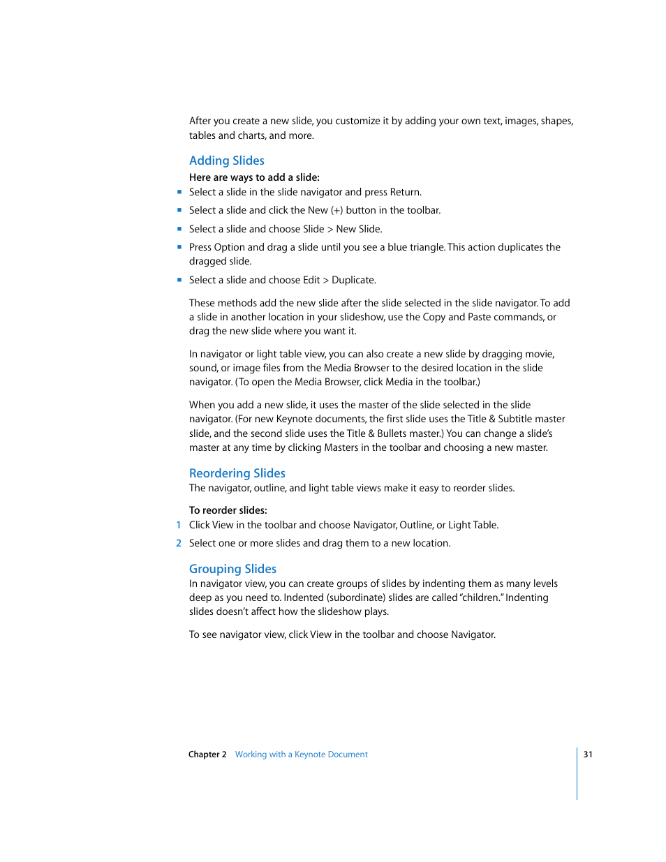 Adding slides, Reordering slides, Grouping slides | Apple Keynote '08 User Manual | Page 31 / 204