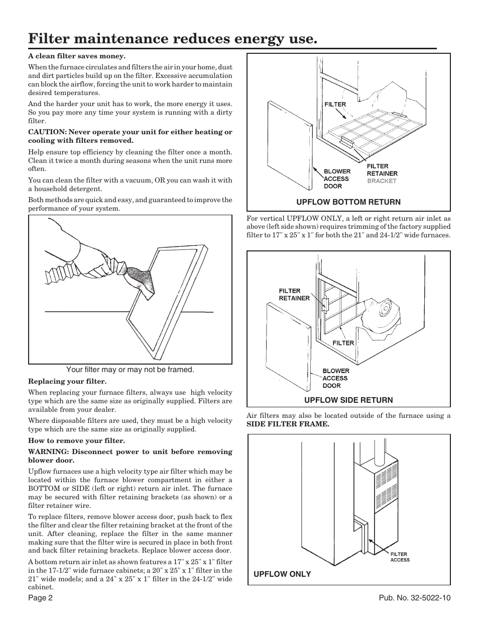 Filter maintenance reduces energy use | American Standard Condensing Gas Furnaces Fan Assisted Combustion System Upflow Horizontal and Downflow Horizontal User Manual | Page 2 / 8