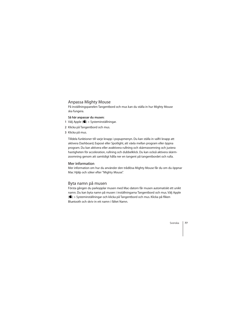 Anpassa mighty mouse, Mer information, Byta namn på musen | Apple Mighty Mouse (wireless) User Manual | Page 77 / 101