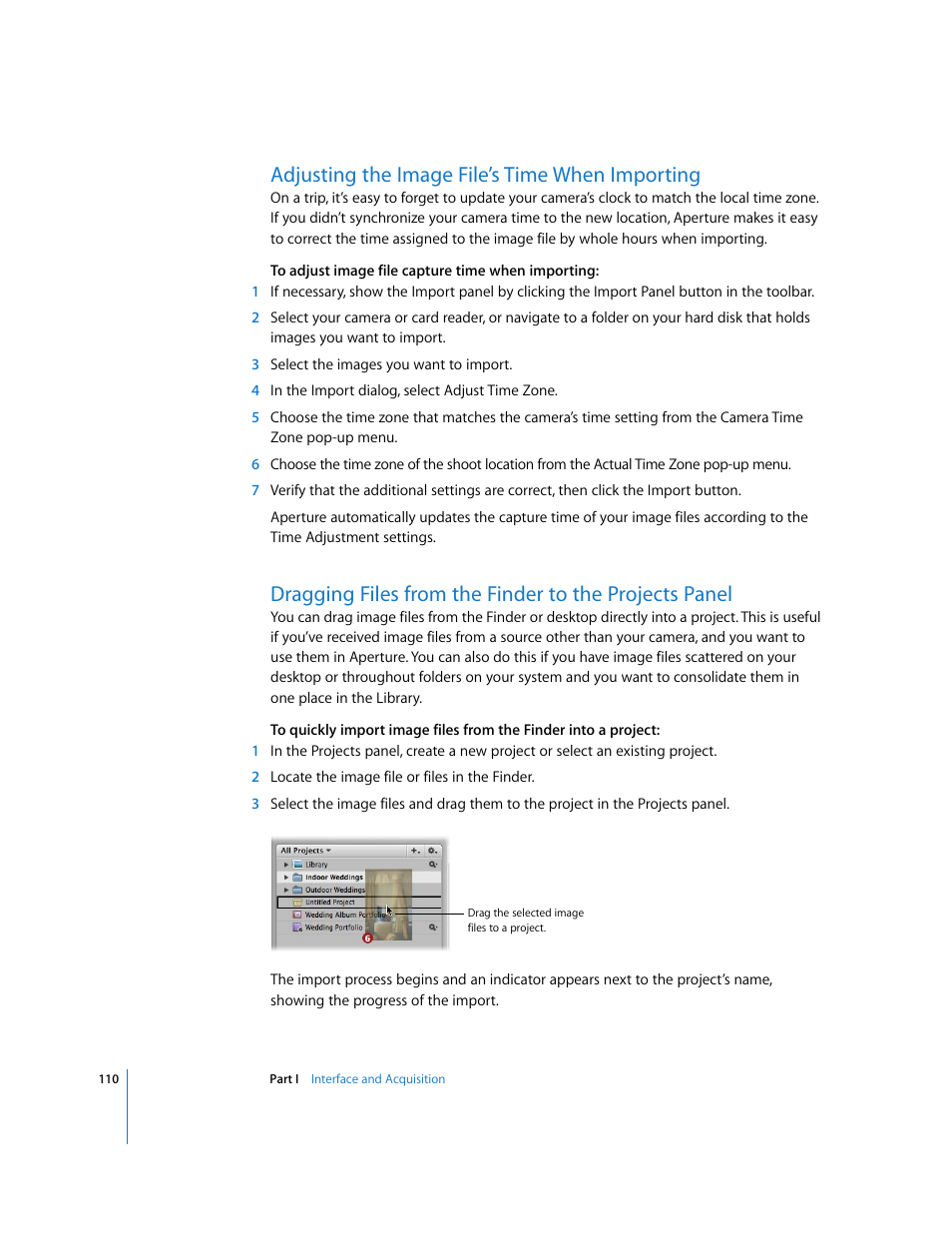 Adjusting the image file’s time when importing, P. 110), Dragging files from the finder to | The projects panel | Apple Aperture User Manual | Page 110 / 476