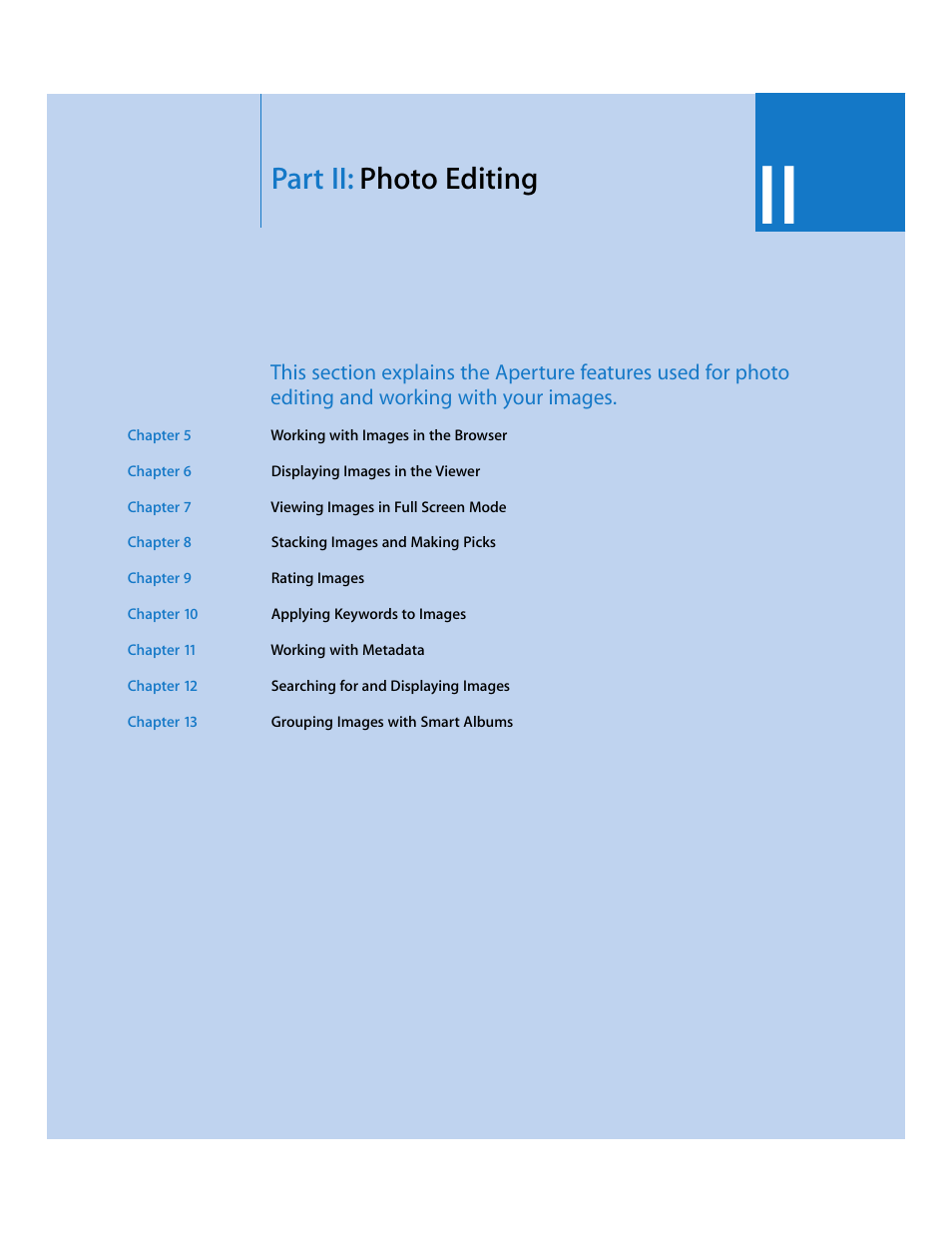 Part ii: photo editing, Part ii, Photo editing | Apple Aperture User Manual | Page 117 / 476