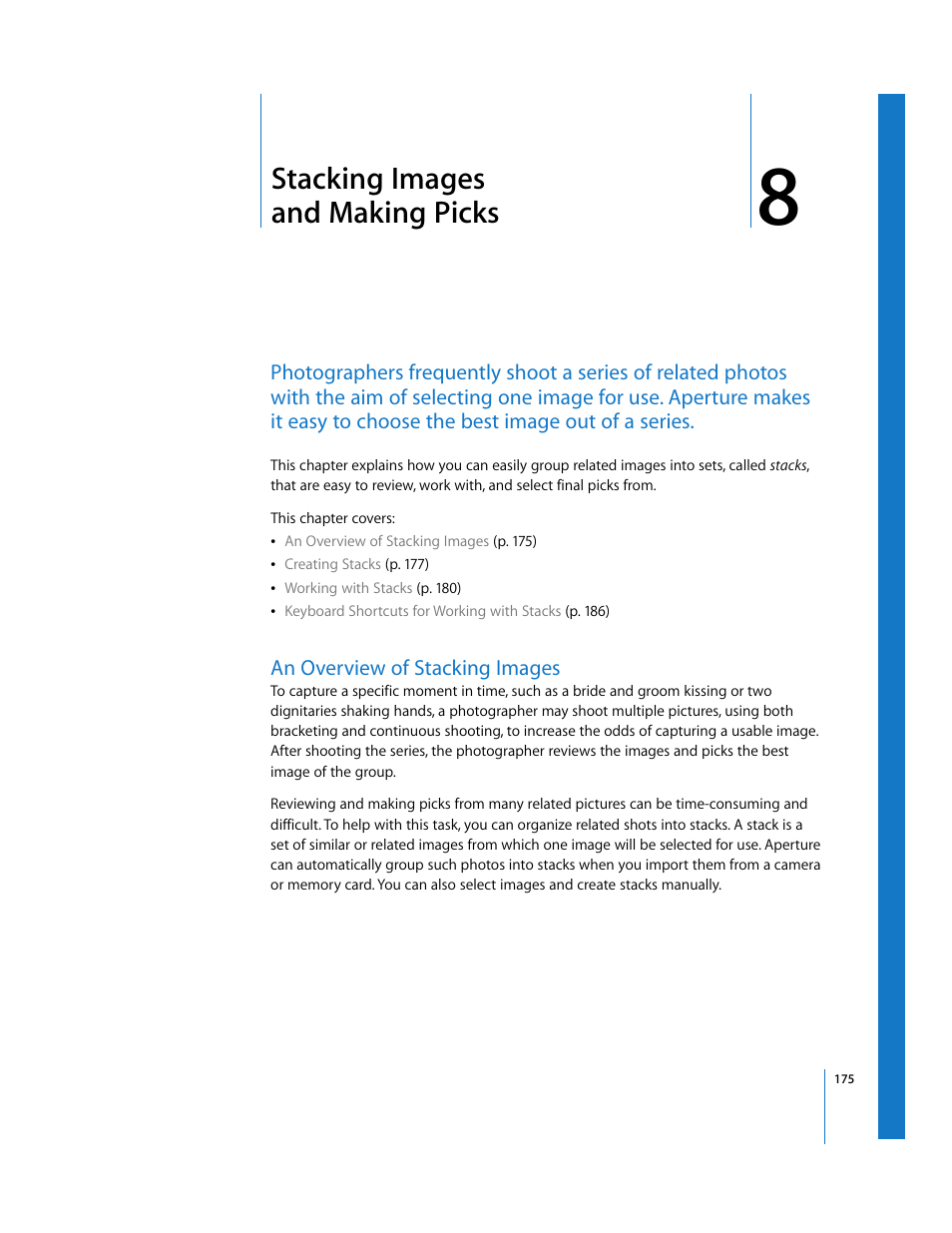 Stacking images and making picks, An overview of stacking images, Chapter 8 | See chapter 8, Stacking images, And making picks, Stacking, Images and making picks | Apple Aperture User Manual | Page 175 / 476