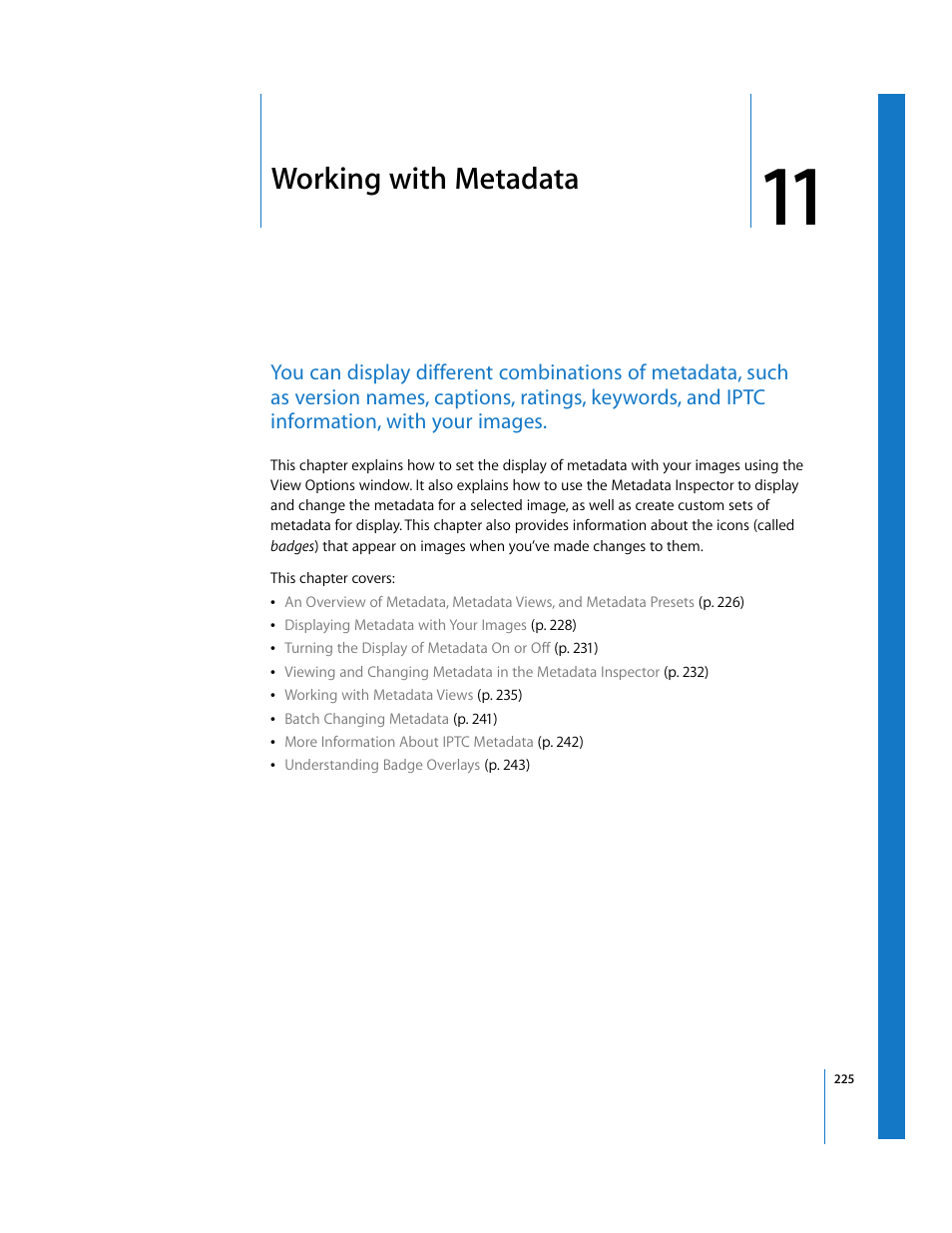 Working with metadata, Chapter 11, See chapter 11 | Working with, Metadata | Apple Aperture User Manual | Page 225 / 476