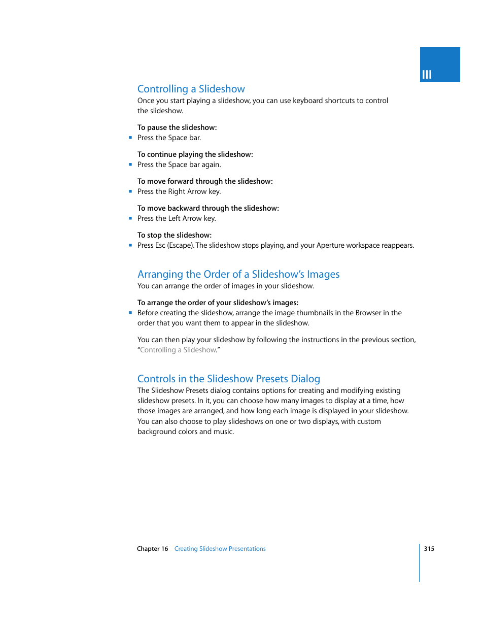 Controlling a slideshow, Arranging the order of a slideshow’s images, Controls in the slideshow presets dialog | P. 315) | Apple Aperture User Manual | Page 315 / 476